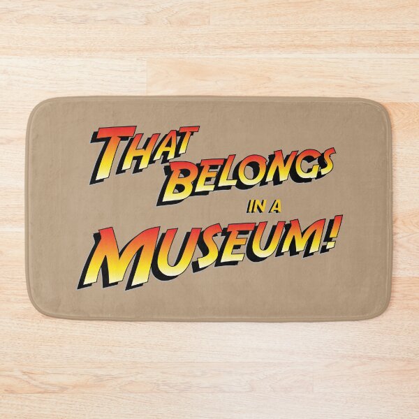 Item preview, That Belongs in a Museum! designed and sold by D24designs.