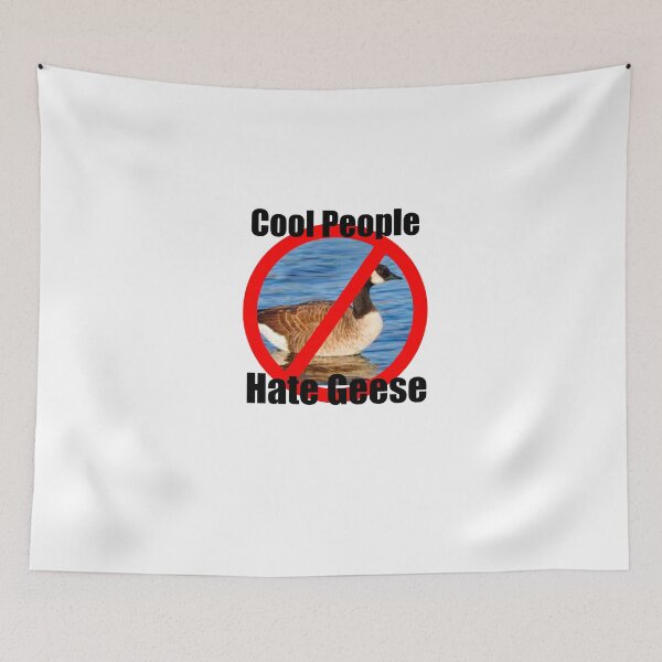 Item preview, Cool People Hate Geese designed and sold by RaspberryPunch.