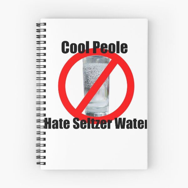Item preview, Cool people hate seltzer water designed and sold by RaspberryPunch.