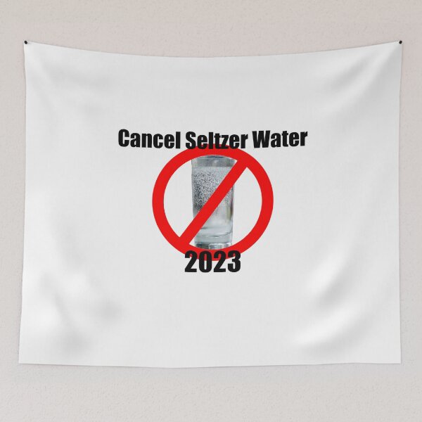 Item preview, Cancel seltzer water 2023 designed and sold by RaspberryPunch.