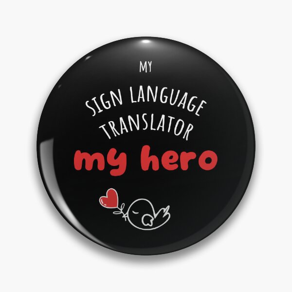 Item preview, My hero Sign Language Translator, Sign Language Translator gift, Appreciation Gift, Thank you gift designed and sold by MAKEtoFIT.