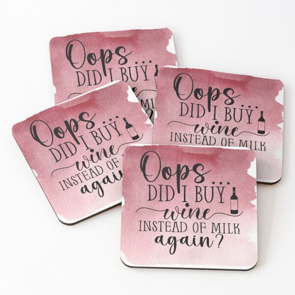 Item preview, Oops Did I Buy Wine Instead of Milk Again? designed and sold by BeagleDesigns.