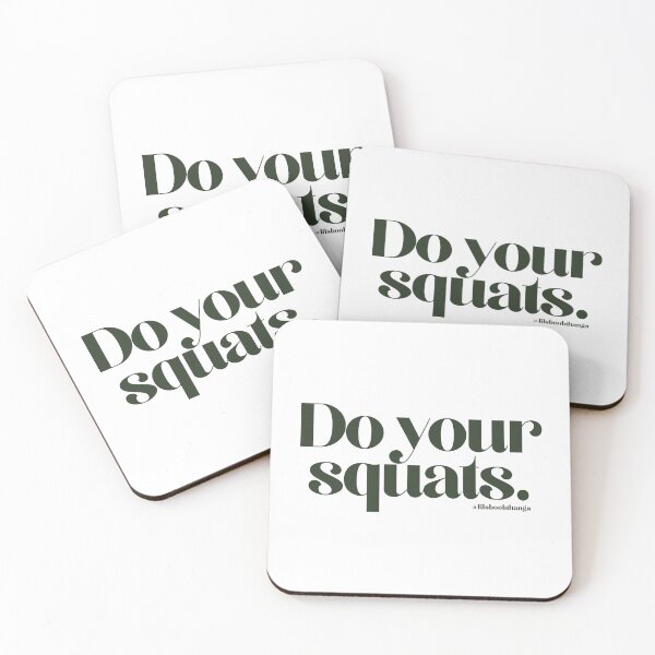 Item preview, Do your squats., v3 | @lilsboobthangs designed and sold by lilsboobthangs.