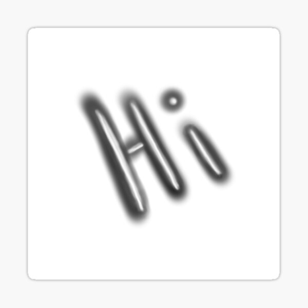Item preview, Hi There :) designed and sold by apatheticicon.
