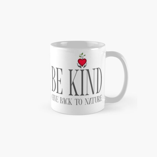 Be Kind - Text - Light Background Classic Mug