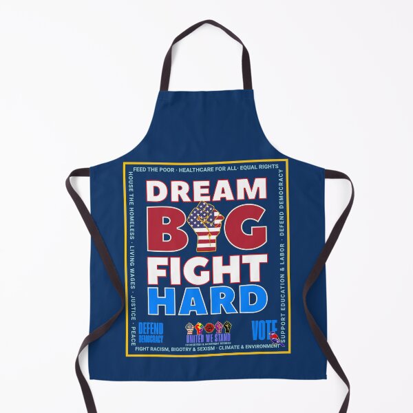 Item preview, PMD00983 Progressive Movement Designs Dream Big Fight Hard patriotic motivational protest fist design shows you support democracy for Progressives Democrats Independents Liberals designed and sold by ProgressiveLeft.