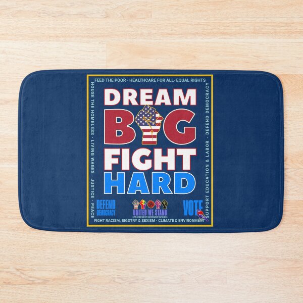 Item preview, PMD00983 Progressive Movement Designs Dream Big Fight Hard patriotic motivational protest fist design shows you support democracy for Progressives Democrats Independents Liberals designed and sold by ProgressiveLeft.