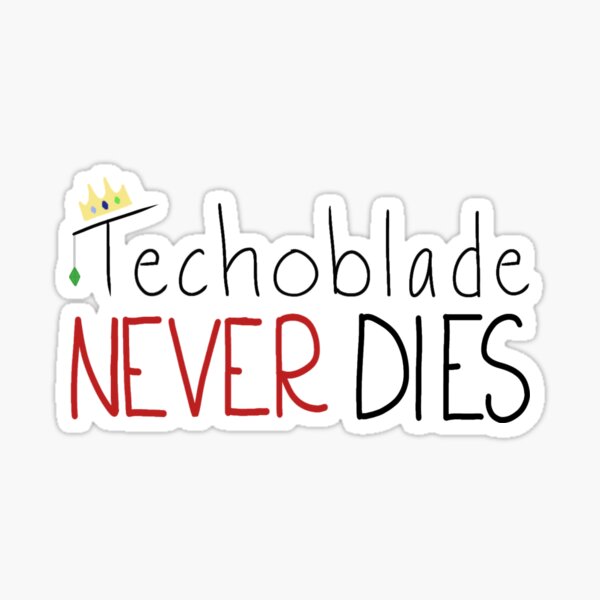 Technoblade - Technoblade Never Dies Sticker for Sale by summerkeovong