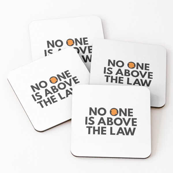 Item preview, No one is above the law designed and sold by Politics-Corner.