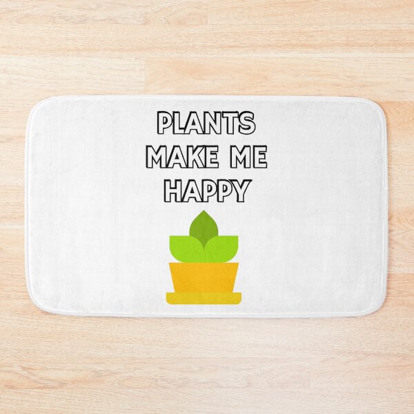 Item preview, Plants make me happy - Plant Daddy designed and sold by Inspirationmotivation.