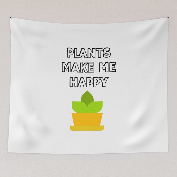 Item preview, Plants make me happy - Plant Daddy designed and sold by Inspirationmotivation.