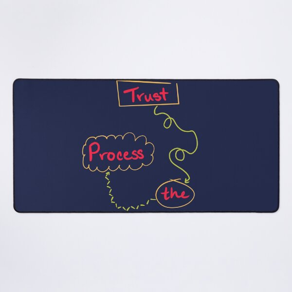 Item preview, Trust the Process Flowchart designed and sold by LuxusLiner.