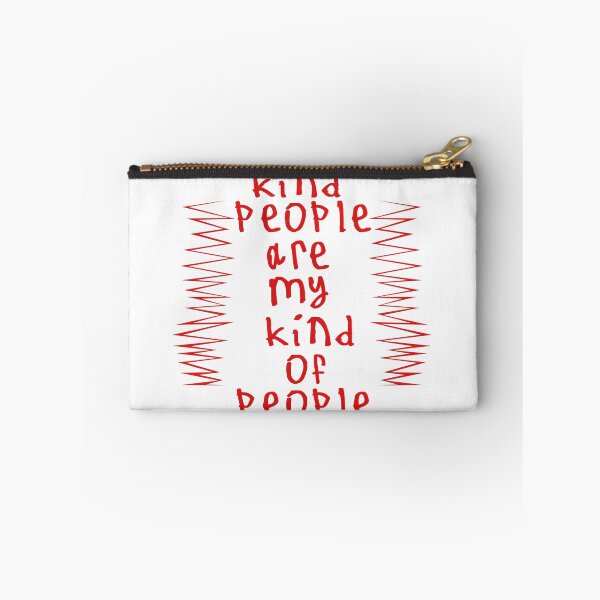 Item preview, Kind People Are My Kind Of People designed and sold by kinpirks.