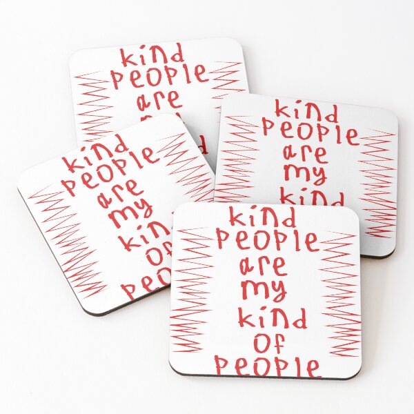 Item preview, Kind People Are My Kind Of People designed and sold by kinpirks.