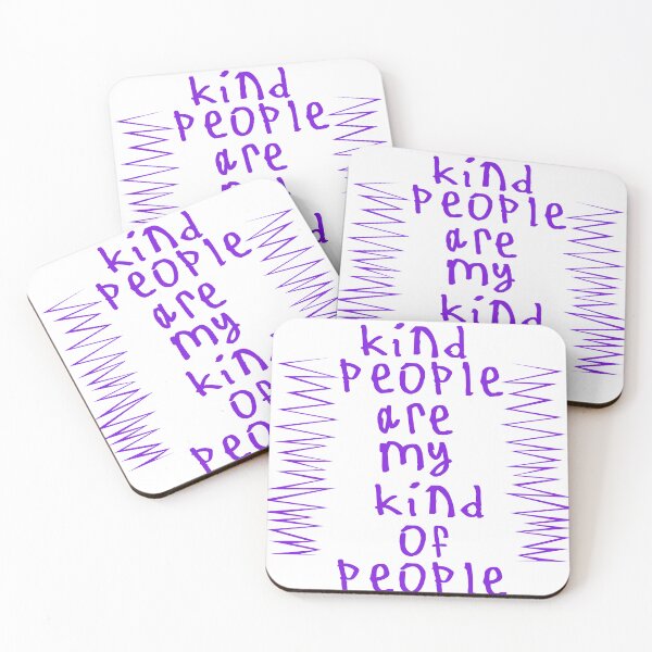Item preview, Kind People Are My Kind Of People designed and sold by kinpirks.