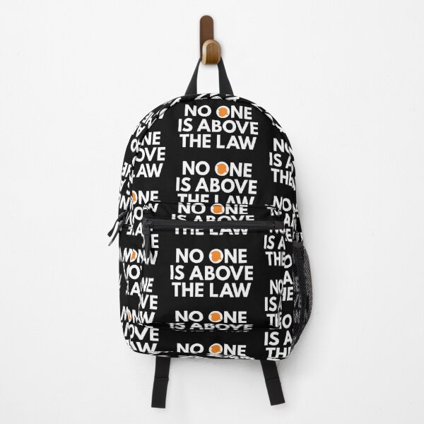 Item preview, No one is above the law white designed and sold by Politics-Corner.
