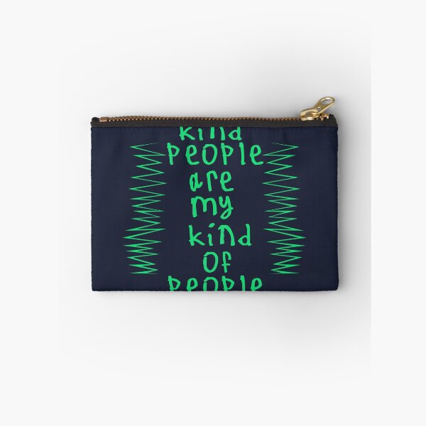Item preview, Kind People Are My Kind Of People designed and sold by kinpirks.