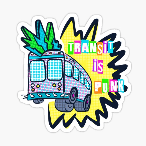 Item preview, Transit is Punk designed and sold by BitofLiz.