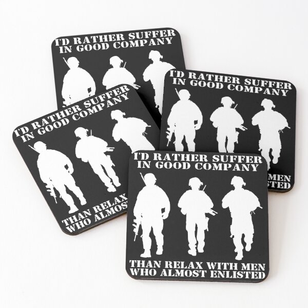 Item preview, Military Mindset Army Joke Rather Suffer Good Company designed and sold by MilitaryMart.