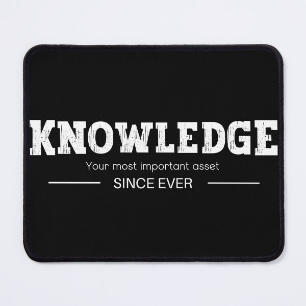 Item preview, Knowledge - Your Most Important Asset - Since Ever designed and sold by StudioRedKoala.