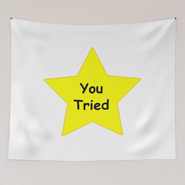 Item preview, You Tried designed and sold by NeedlessTees.