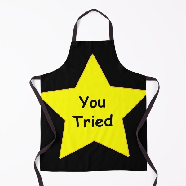 Item preview, You Tried designed and sold by NeedlessTees.