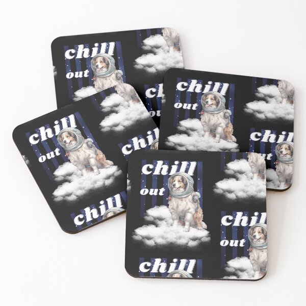 Item preview, Chill out - Australian Shepherd Astronaut, rest and relaxation. Relax and calm. Calm down, chill out. Funny Spacedog designed and sold by PupilLove.