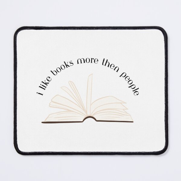 Item preview, I like books more than people designed and sold by Hilary Morrison.
