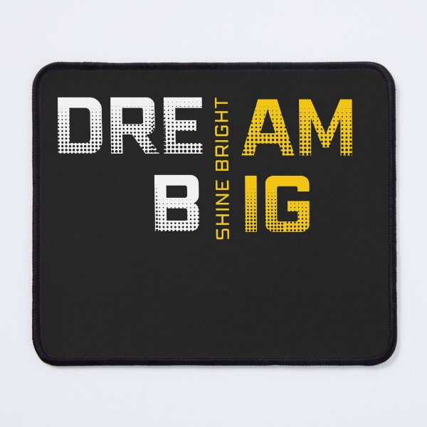 Item preview, Dream Big designed and sold by EmeraldRebel.