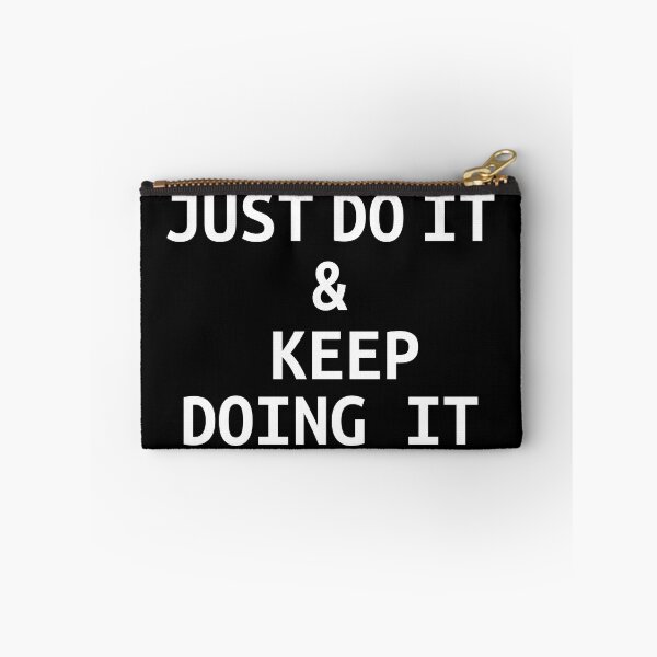 Item preview, Just Do It and Keep Doing It designed and sold by HypeElegance.