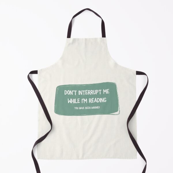 Item preview, Don't interrupt me while I'm reading designed and sold by Chloe Lamplugh.