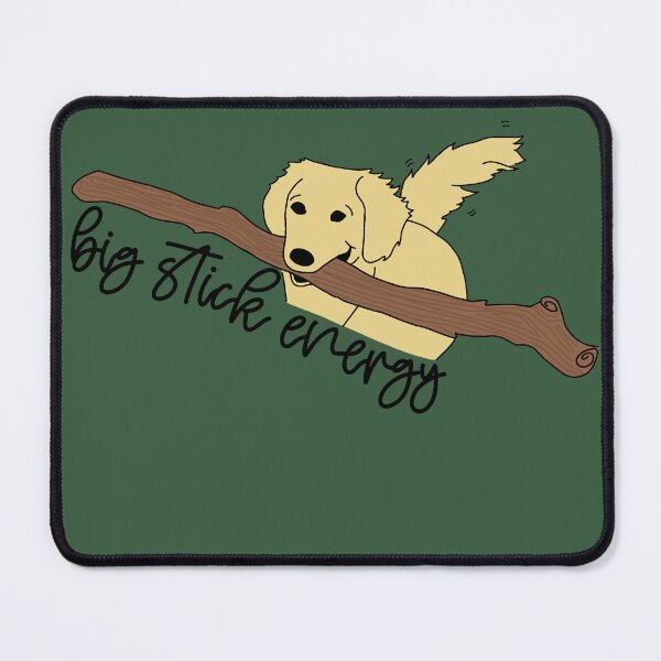 Item preview, Do you have Big Stick Energy? designed and sold by backyardmade.