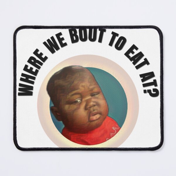 Item preview, Where we bout to eat at  designed and sold by Guiltygraphics.