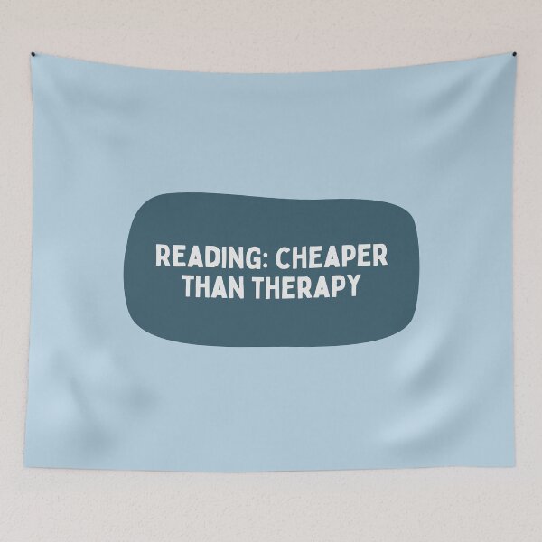 Item preview, Reading: Cheaper than Therapy designed and sold by Chloe Lamplugh.