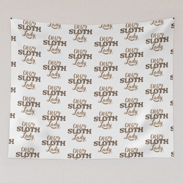 Item preview, Crazy SLOTH Lady (with Sloths in the letters) designed and sold by jazzydevil.