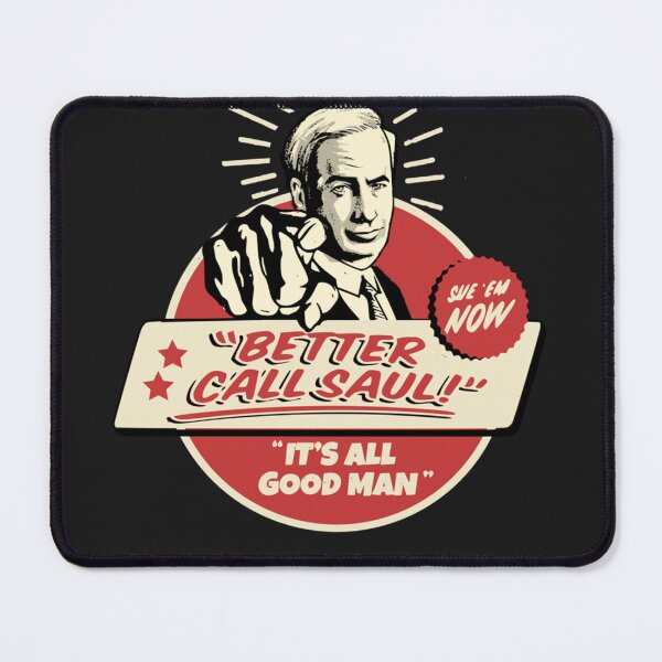 Item preview, better call saul It's all good man designed and sold by AmyChapma.