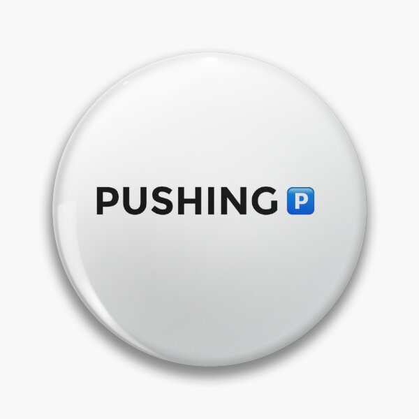 Item preview, Pushing p designed and sold by Guiltygraphics.