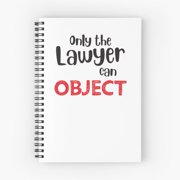 Item preview, Only the LAWYER can object designed and sold by jazzydevil.