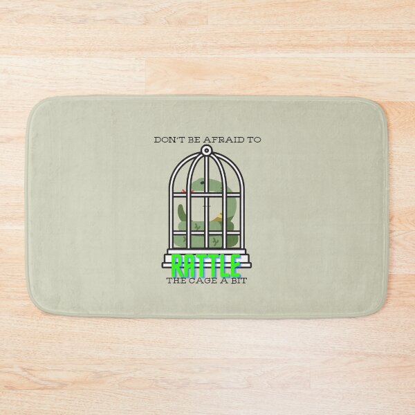 Item preview, Don't Be Afraid to Rattle the Cage a Bit  designed and sold by OldSoulInspired.