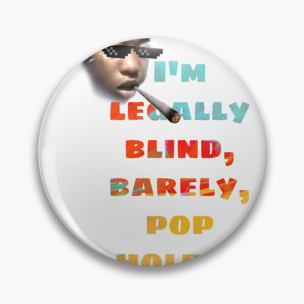 Item preview, I'm legally blind  designed and sold by Guiltygraphics.