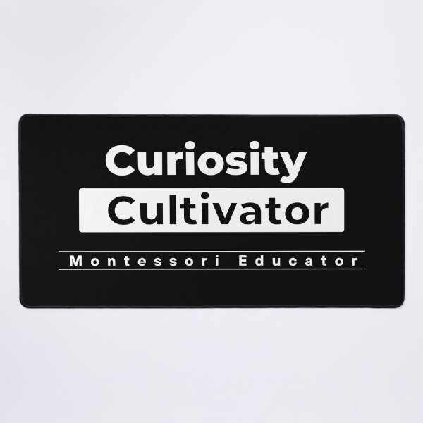 Item preview, Curiosity Cultivator Montessori Educator designed and sold by TeyMank.