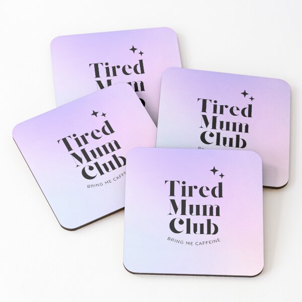 Item preview, Tired mum club, bring me caffeine designed and sold by tattooclumsey.