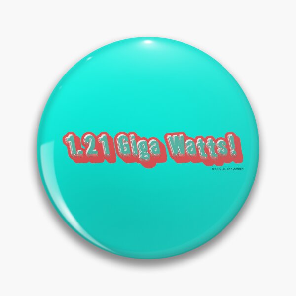 Item preview, Back to the Future 1.21 Giga Watts! designed and sold by FunEyeDesign.