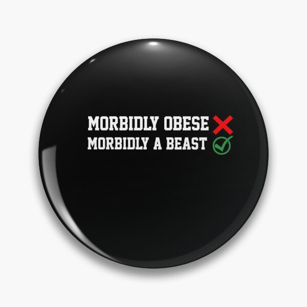Item preview, Not Morbidly Obsese But Morbidly A Beast Funny Gym Quote designed and sold by AritraSur.