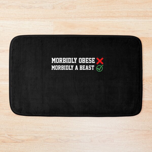 Item preview, Not Morbidly Obsese But Morbidly A Beast Funny Gym Quote designed and sold by AritraSur.