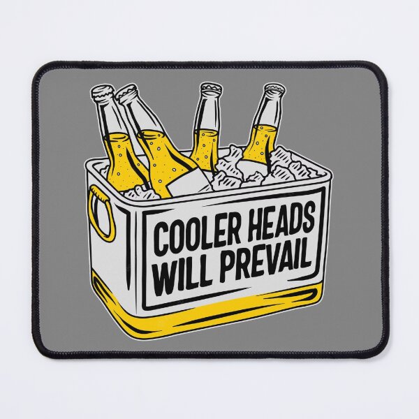 Item preview, Cooler Heads Will Prevail designed and sold by Louis Boisvert.
