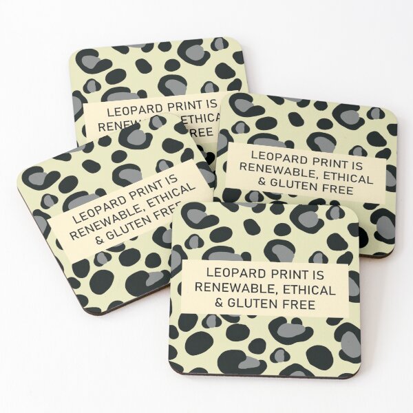 Item preview, Leopard Print Is Renewable, Ethical & Gluten Free designed and sold by montville-art.
