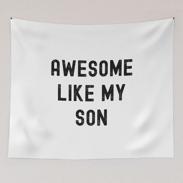 Item preview, AWESOME LIKE MY SON - Funny Fathers Day Slogan Mom Dad Gift designed and sold by Style4You24.