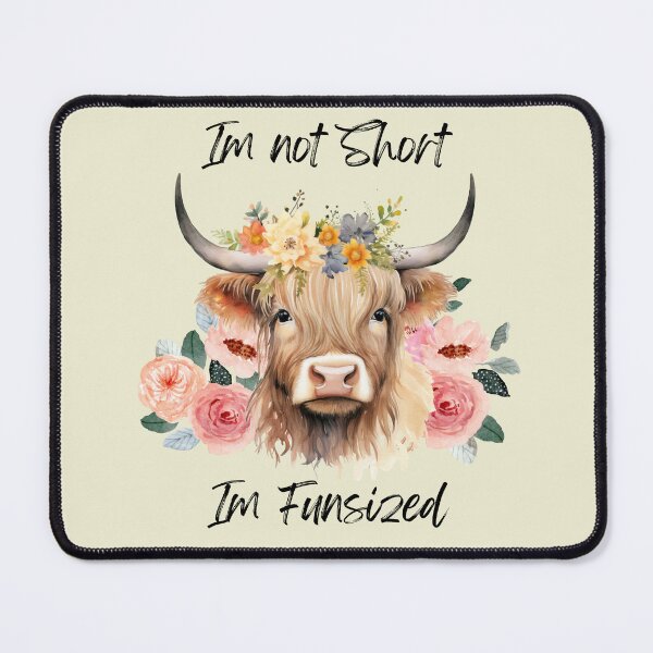 Item preview, Im not Short Highland Mini Cow designed and sold by Ashley Gagnon.