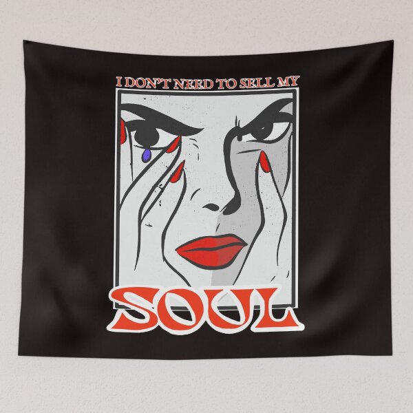 Item preview, I don't need to sell my soul designed and sold by RogerMarie.
